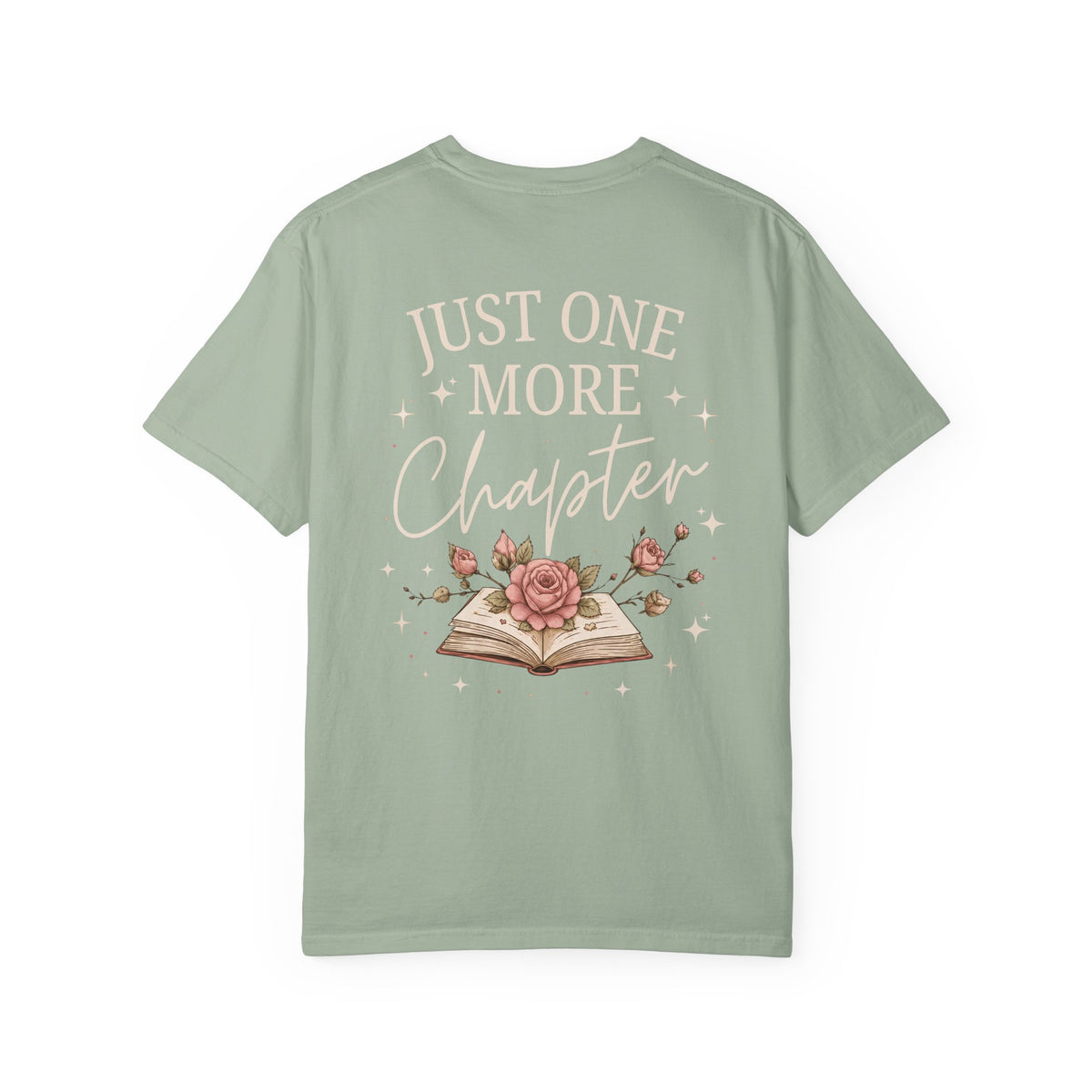 Just One More Chapter T-Shirt — Booklover Floral Graphic Tee