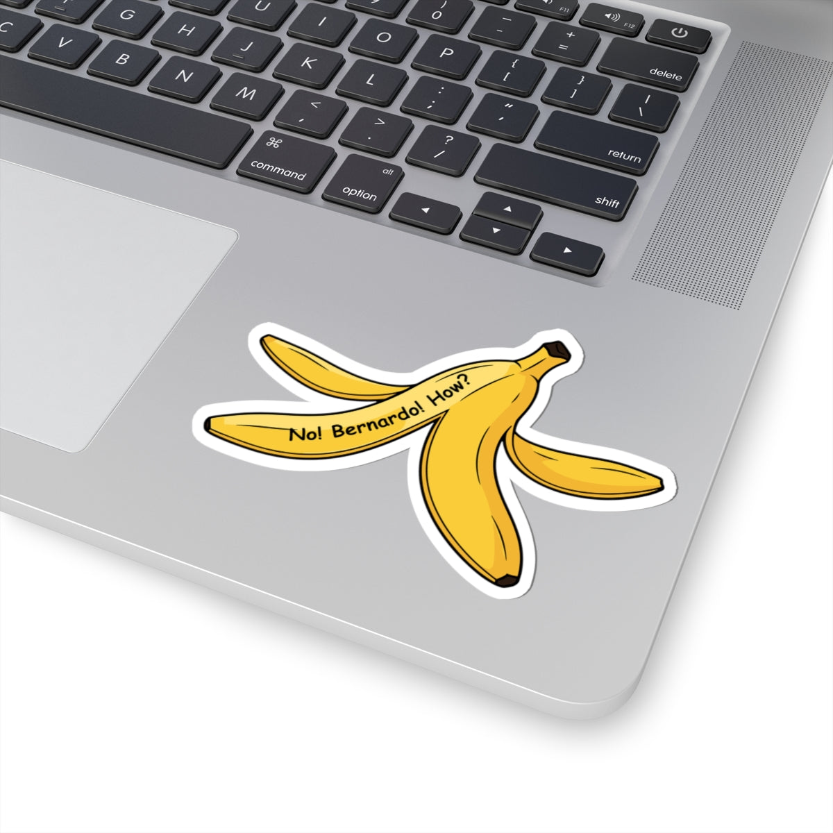 “No! Bernardo! How?” Banana Peel Sticker | Hockey Romance Inspired Bookish Decal