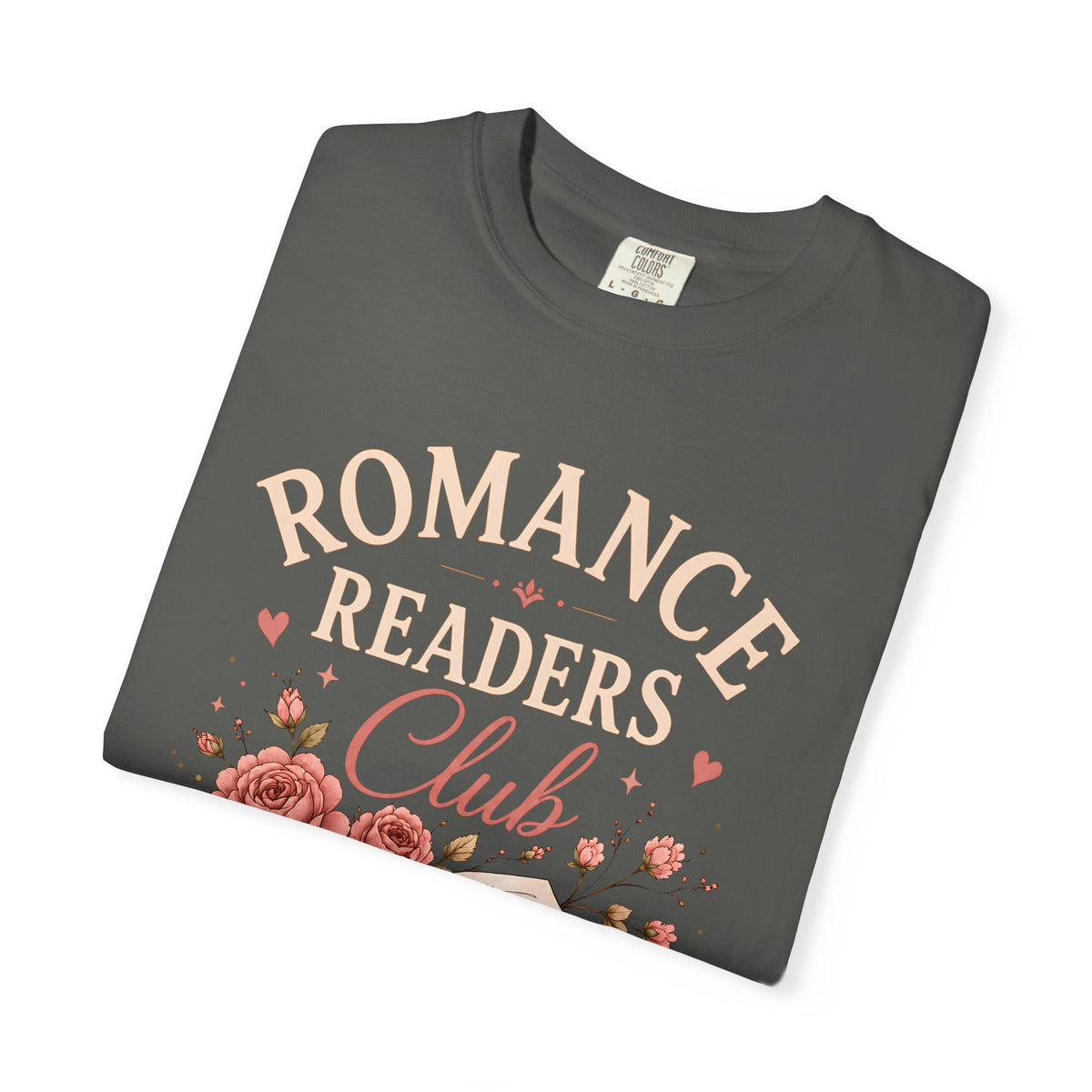 Romance Readers Club T‑Shirt — "Always & Forever" Floral Book Lover Tee
