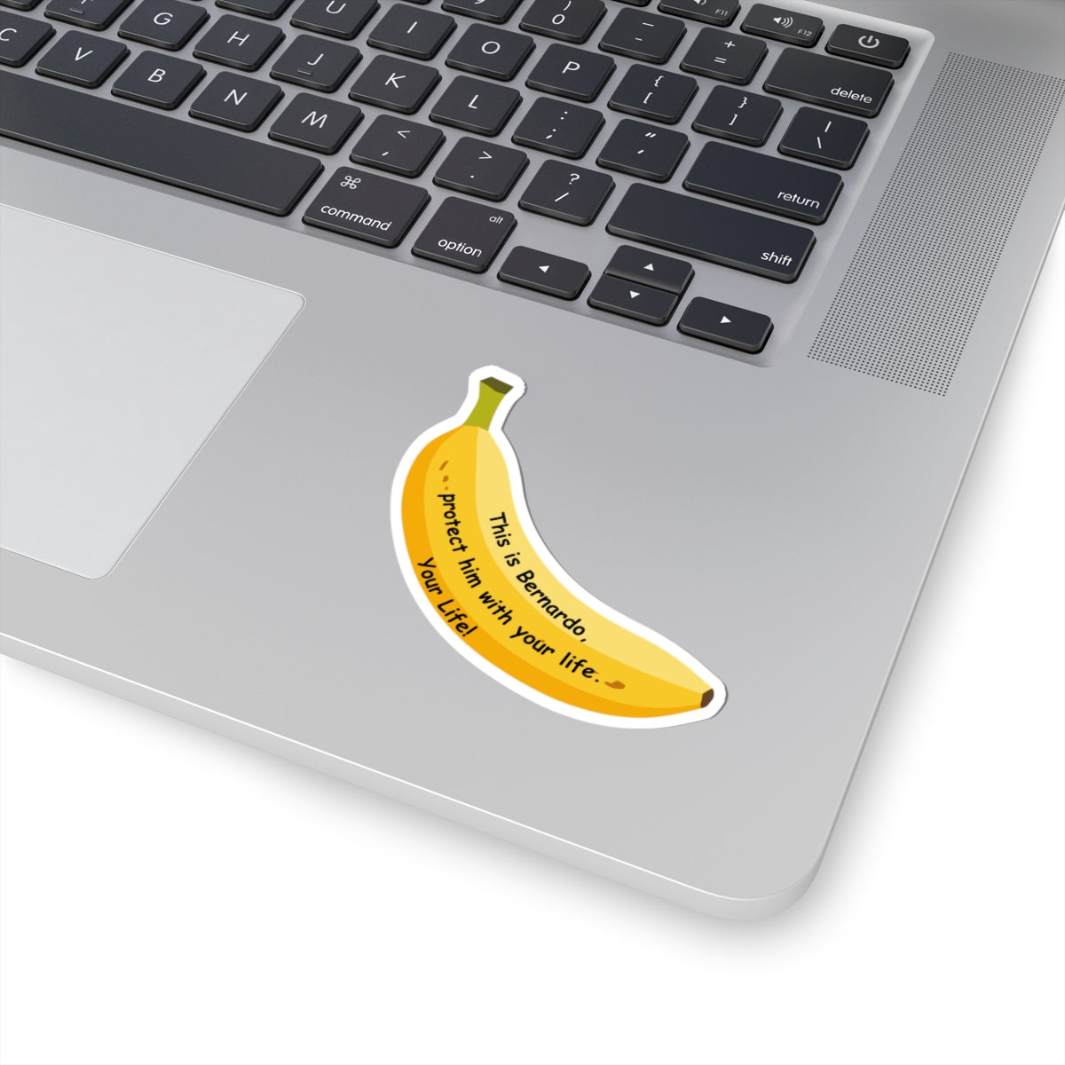 “This Is Bernardo—Protect Him With Your Life” Banana Sticker | Hockey Romance Inspired