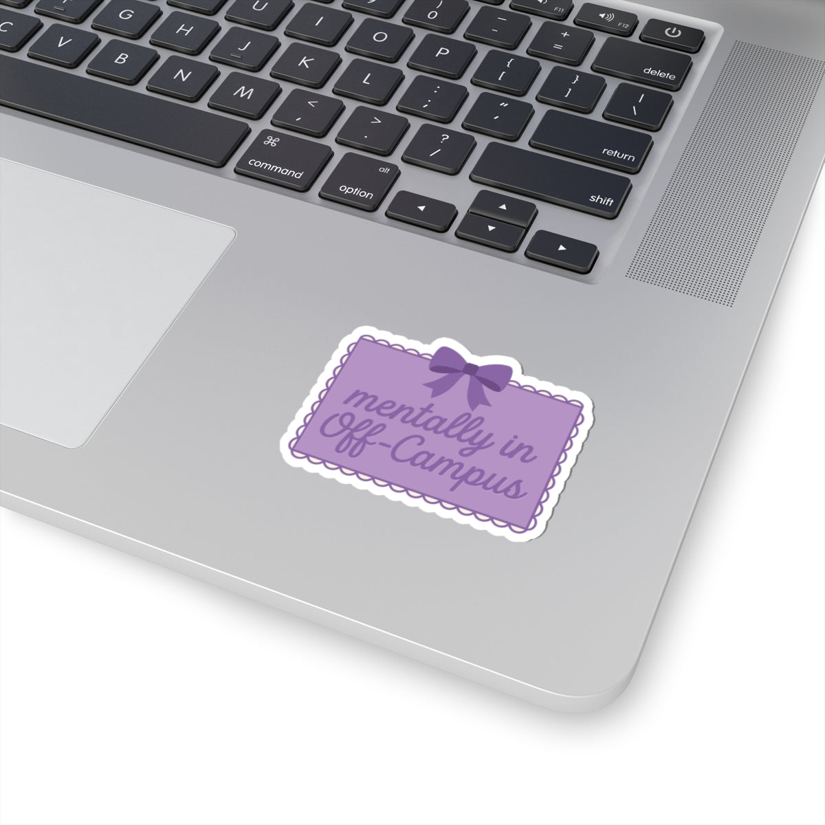 Sticker — "Mentally in Off‑Campus" Purple