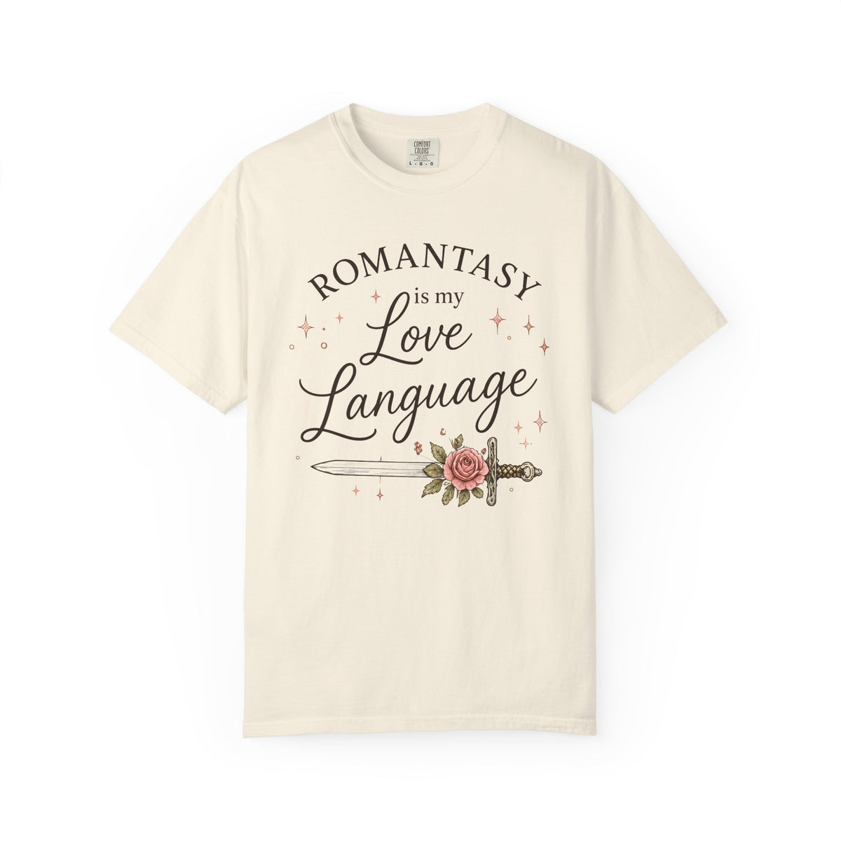 T-Shirt — "Romantasy Is My Love Language" Floral Sword Graphic