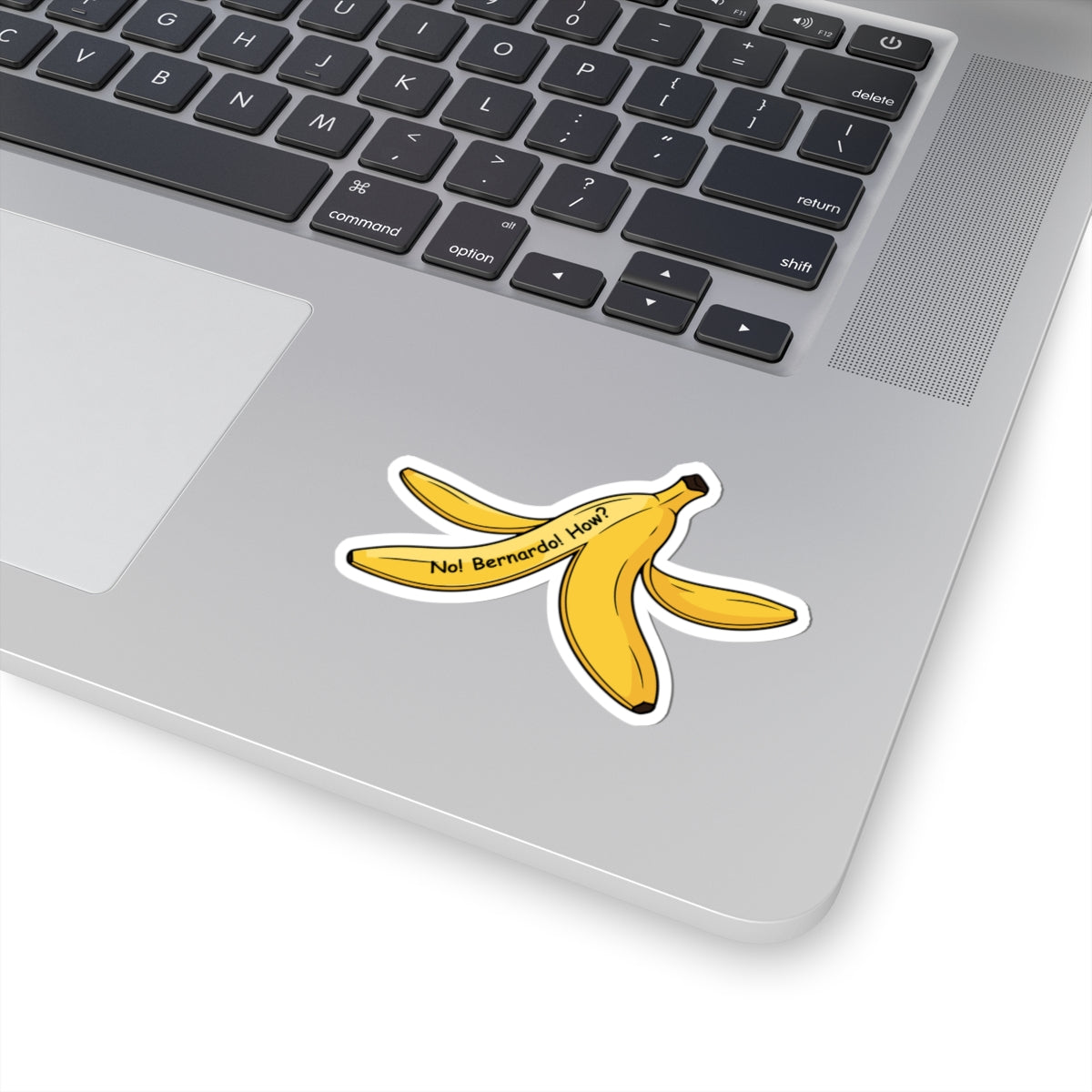 “No! Bernardo! How?” Banana Peel Sticker | Hockey Romance Inspired Bookish Decal